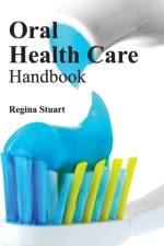 Oral Health Care Handbook