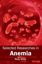 Selected Researches in Anemia