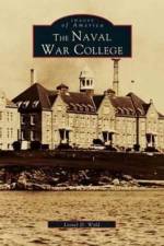 Naval War College af Lionel D Wyld