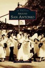 Around San Antonio af Pauline Newton