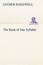Book of One Syllable af Esther Bakewell