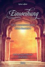 Einweihung in die Lebensweisheiten Koenig Salomon's af Sylvia Leifheit