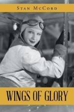 Wings of Glory af Stan McCord