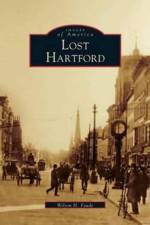 Lost Hartford af Wilson H Faude