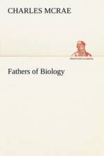 Fathers of Biology af Charles McRae
