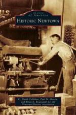 Historic Newtown af Brian E Rounsavill