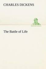 Battle of Life af Charles Dickens