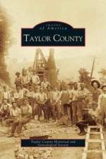 Taylor County af Taylor County Historical Society