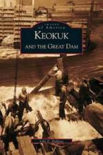 Keokuk and the Great Dam af John Hallwas