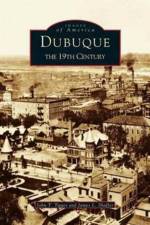 Dubuque af John T Tigges