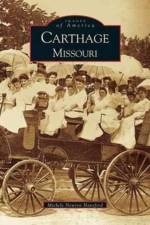 Carthage, Missouri af Michele Newton Hansford