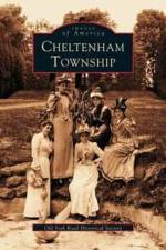 Cheltenham Township af Old York Road Historical Society