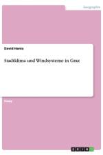 Stadtklima und Windsysteme in Graz af David Hanio