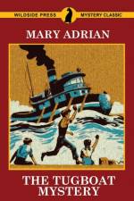 Tugboat Mystery af Mary Adrian