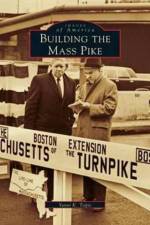 Building the Mass Pike af Yanni K Tsipis