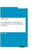 Wie Funktioniert Eine Befragung? Die Operationalisierung in Der Empirischen Forschung af Sebastian Schult