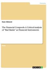 The Financial Cesspools. A Critical Analysis of 
