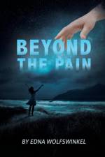 Beyond the Pain af Edna Wolfswinkel
