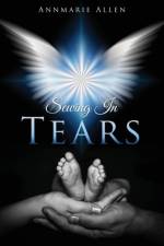 Sewing In Tears af Annmarie Allen