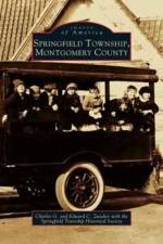Springfield Township, Montgomery County af Charles G Zwicker