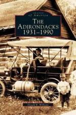 Adirondacks 1931-1990 af Donald R Williams