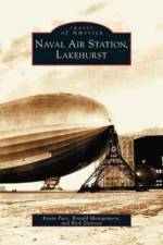 Lakehurst, Naval Air Station (Twenty-Eighth) af Ronald Montgomery