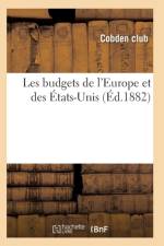 Les Budgets de l'Europe Et Des Etats-Unis af Cobden Club