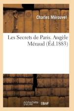 Les Secrets de Paris. Angele Meraud 3e Ed af Merouvel-C