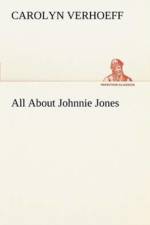All About Johnnie Jones af Carolyn Verhoeff