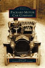 Packard Motor Car Company af Evan P Ide