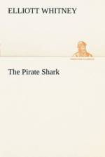 Pirate Shark af Elliott Whitney