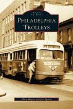 Philadelphia Trolleys af Allen Meyers