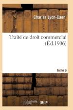 Traite de Droit Commercial T06 af Lyon-Caen-C