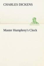 Master Humphrey's Clock af Charles Dickens