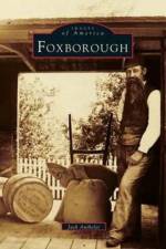 Foxborough af Jack Authelet