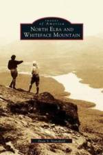 North Elba and Whiteface Mountain af Dean S Stansfield