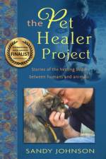 Pet Healer Project af Sandy Johnson