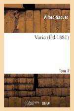 Varia Tome 3 af Alfred Naquet