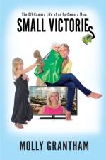 Small Victories af Molly Grantham