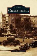Orangeburg af Dr Gene Atkinson