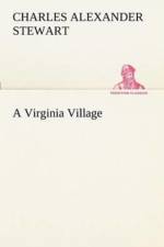 Virginia Village af Charles Alexander Stewart