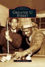 Greater U Street af Paul K Williams