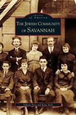 Jewish Community of Savannah af Kay Kole
