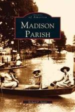 Madison Parish af Richard P Sevier