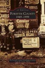 Forsyth County, 1849-1999 af Forsyth County Genealogical Society