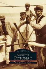 Along the Potomac af Phillip Woodworth Ogilvie