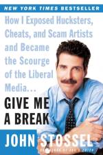 Give Me a Break af John Stossel
