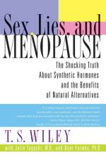 Sex, Lies, and Menopause af T. S. Wiley