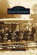 Clay County af Kevin S Hooper