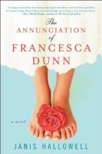 Annunciation of Francesca Dunn af Janis Hallowell